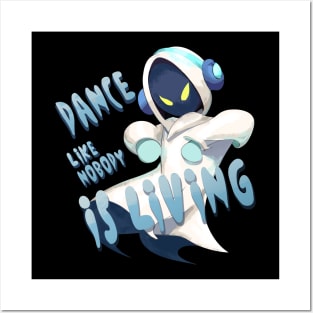 Dance Like Nobody is Living Posters and Art